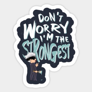 Don't Worry Sticker